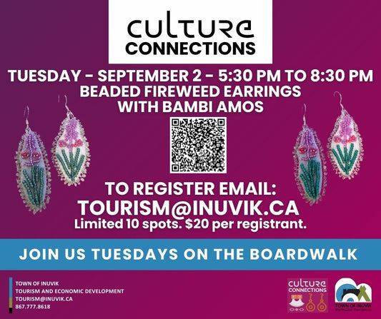 September 2nd - Fireweed Earrings with Bambi Amos
